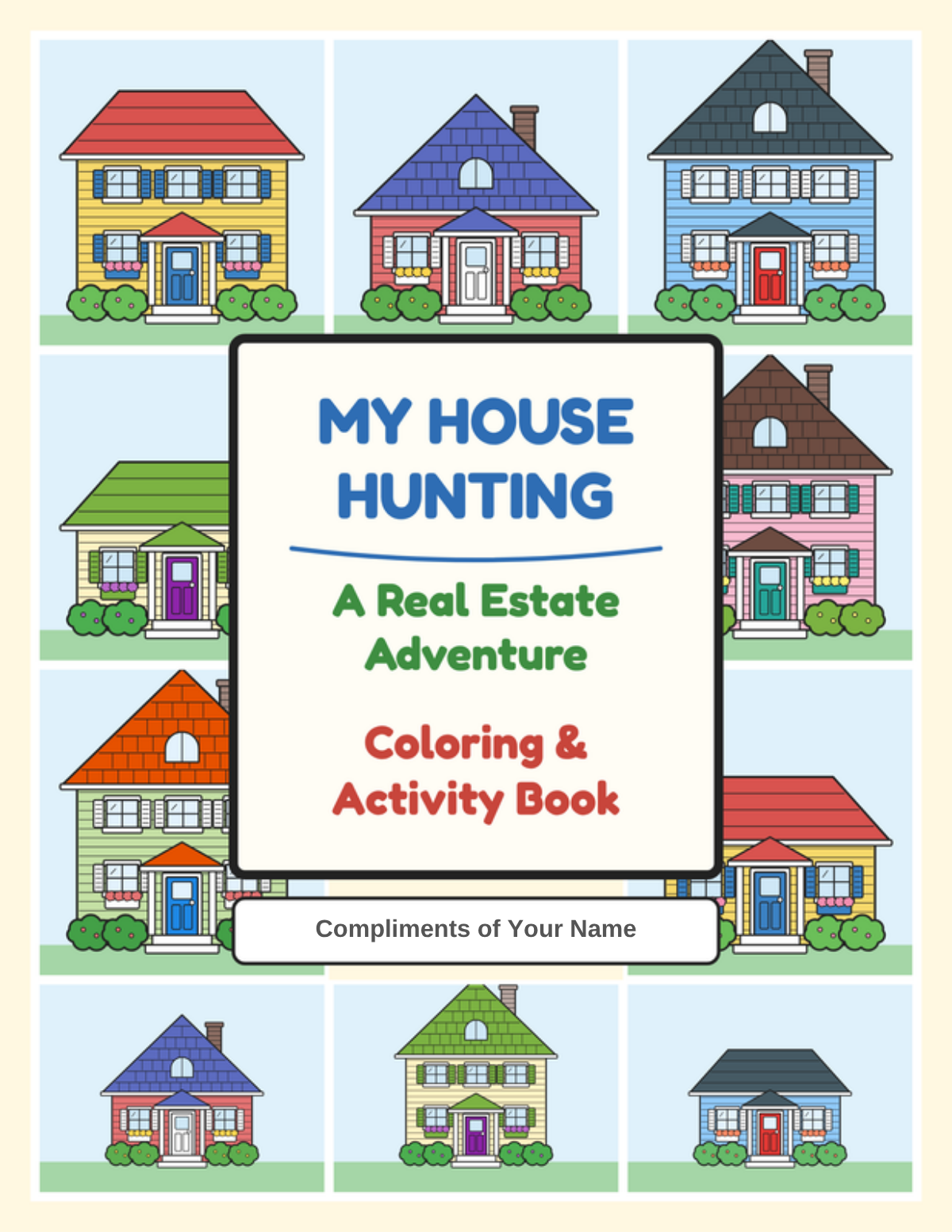 My House Hunting coloring book cover with colorful houses