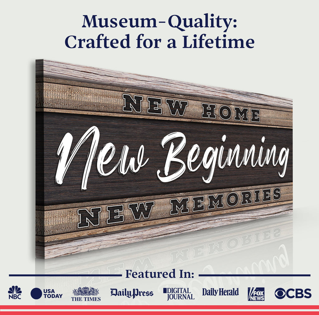New Home, New Beginning Canvas Sign