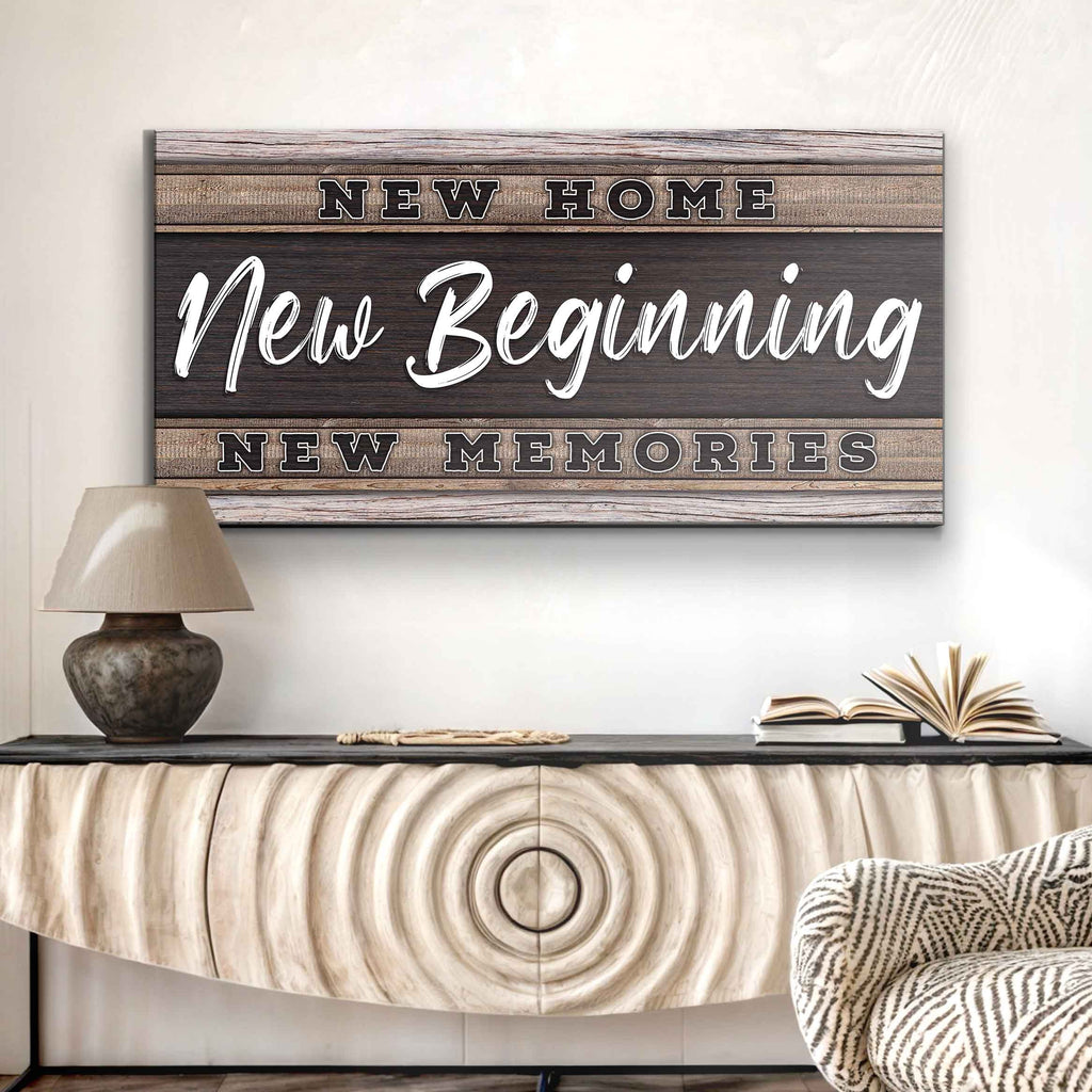 New Home, New Beginning Canvas Sign