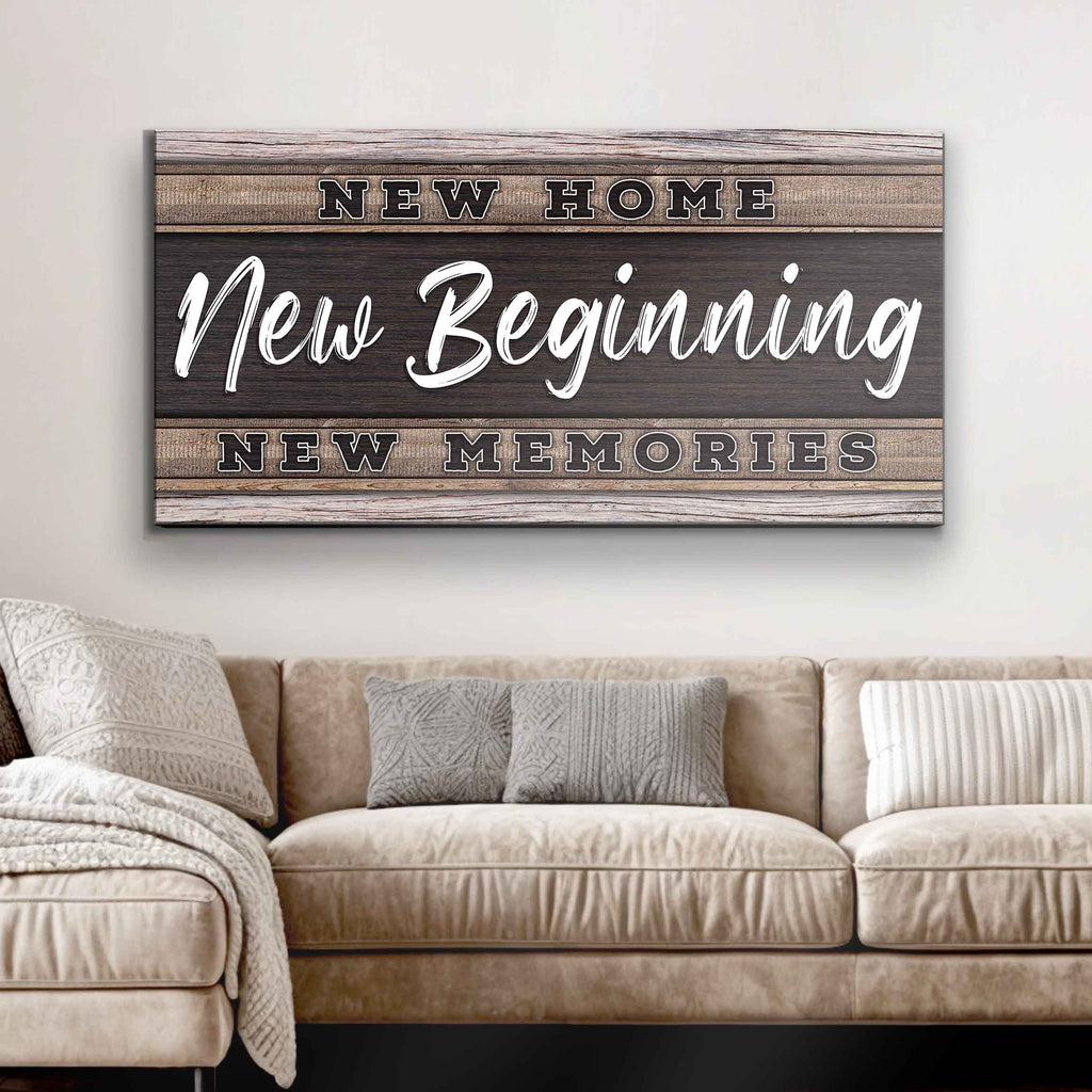 New Home, New Beginning Canvas Sign
